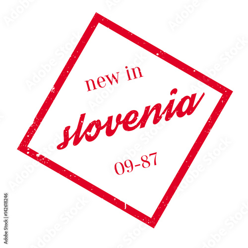 New In Slovenia rubber stamp. Grunge design with dust scratches. Effects can be easily removed for a clean, crisp look. Color is easily changed.