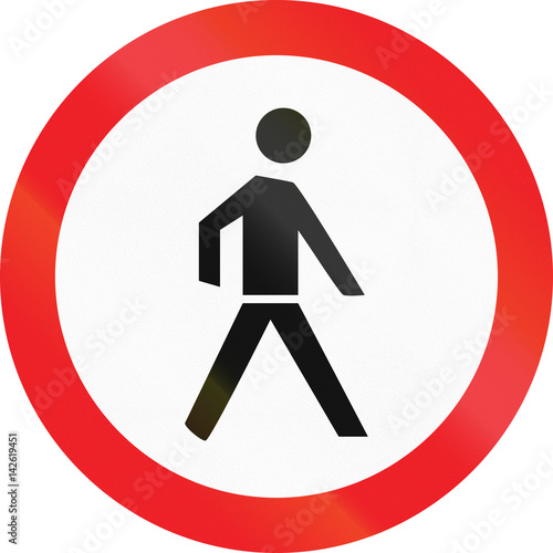 Road sign used in Cyprus - Entry forbidden to pedestrians