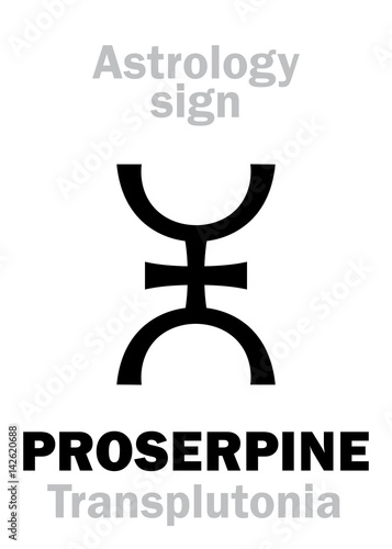 Astrology Alphabet: PROSERPINE (Persephone/Transplutonia), supreme hypothetic superdistant planet (behind Pluto). Hieroglyphics character sign (single symbol).