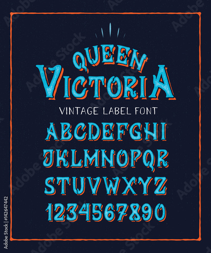 FONT QUEEN VICTORIA. Hand crafted old retro vintage typeface design. Original handmade textured lettering type alphabet on navy background. Authentic handwritten font, vector letters and numbers.