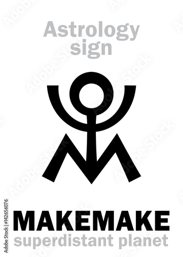 Astrology Alphabet: MAKEMAKE, superdistant dwarf planet. Hieroglyphics character sign (single symbol).