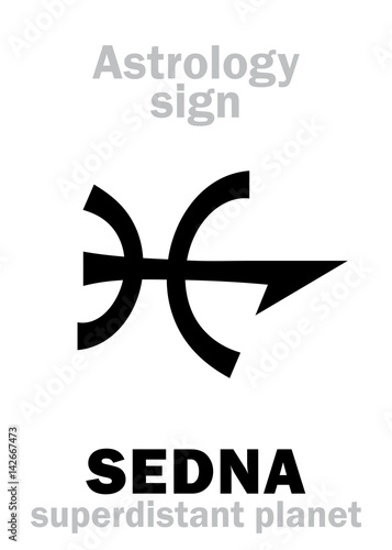 Astrology Alphabet: SEDNA, superdistant external dwarf planet (with elongated elliptical orbit). Hieroglyphics character sign (original single symbol).