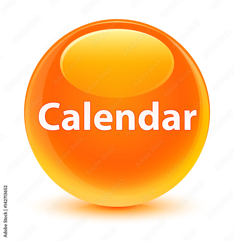 Calendar glassy orange round button Calendar glassy orange round button