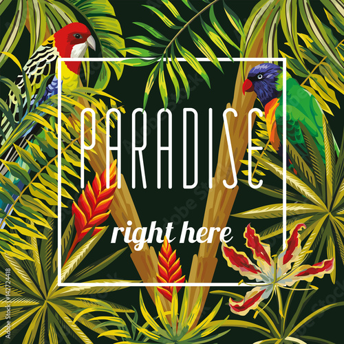 Slogan paradise righ here flowers leaves parrot black background