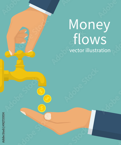 Money flows, concept. Vector illustration flat design. Isolated on white background. Businessman opens a water tap, gold coins fall. Catch money hand. Finance faucet. Achievement success.