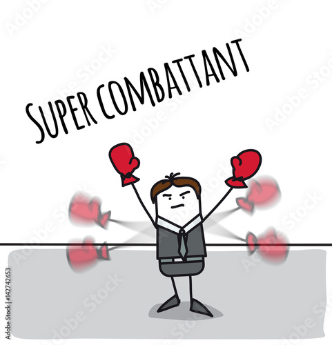 Commercial Super Combattant - Motivation