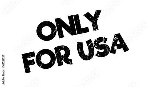 Only For Usa rubber stamp. Grunge design with dust scratches. Effects can be easily removed for a clean, crisp look. Color is easily changed.