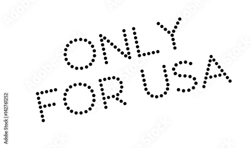 Only For Usa rubber stamp. Grunge design with dust scratches. Effects can be easily removed for a clean, crisp look. Color is easily changed.