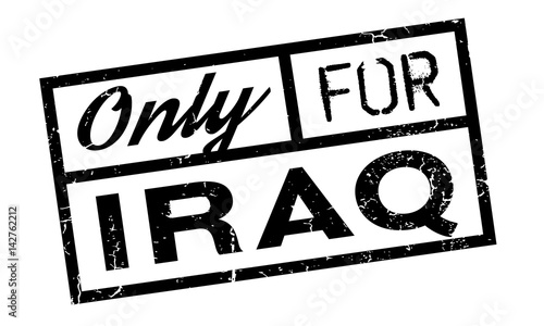 Only For Iraq rubber stamp. Grunge design with dust scratches. Effects can be easily removed for a clean, crisp look. Color is easily changed.