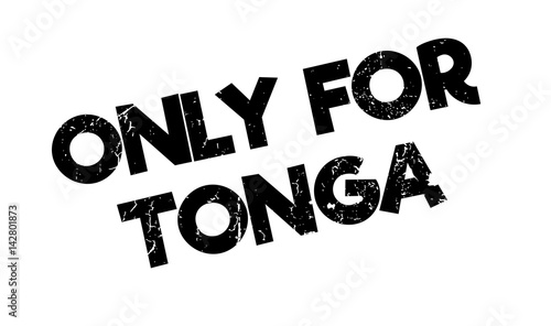 Only For Tonga rubber stamp. Grunge design with dust scratches. Effects can be easily removed for a clean, crisp look. Color is easily changed.