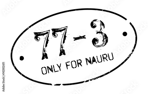 Only For Nauru rubber stamp. Grunge design with dust scratches. Effects can be easily removed for a clean, crisp look. Color is easily changed.