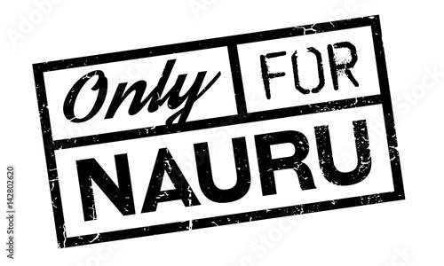 Only For Nauru rubber stamp. Grunge design with dust scratches. Effects can be easily removed for a clean, crisp look. Color is easily changed.