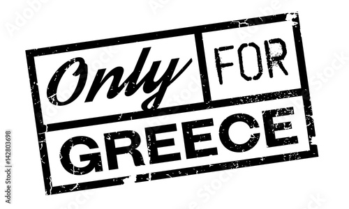 Only For Greece rubber stamp. Grunge design with dust scratches. Effects can be easily removed for a clean, crisp look. Color is easily changed.