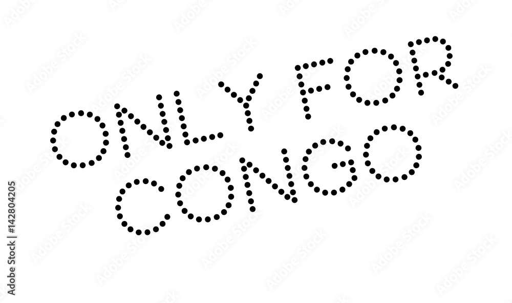 Only For Congo rubber stamp. Grunge design with dust scratches. Effects can be easily removed for a clean, crisp look. Color is easily changed. Only For Congo rubber stamp. Grunge design with dust scratches. Effects can be easily removed for a clean, crisp look. Color is easily changed.