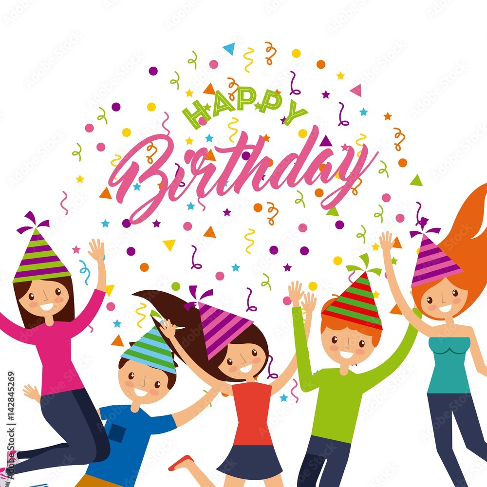 happy birthday card with happy people icons over white background. colorful design. vector illustration happy birthday card with happy people icons over white background. colorful design. vector illustration