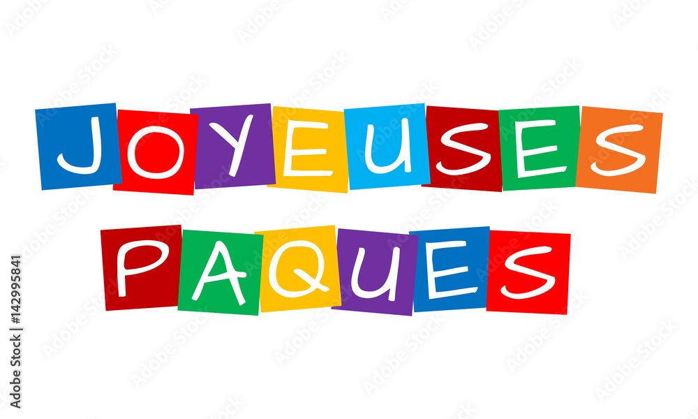 joyeuses paques - happy easter, french text in colorful rotated squares joyeuses paques - happy easter, french text in colorful rotated squares