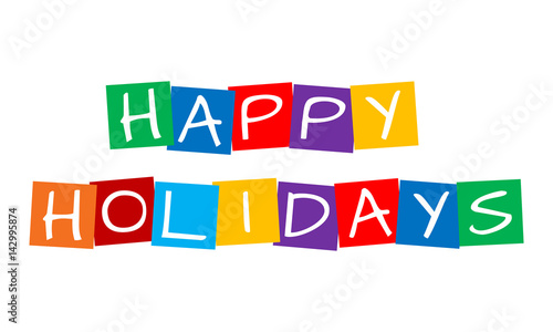happy holidays, white letters over colorful squares
