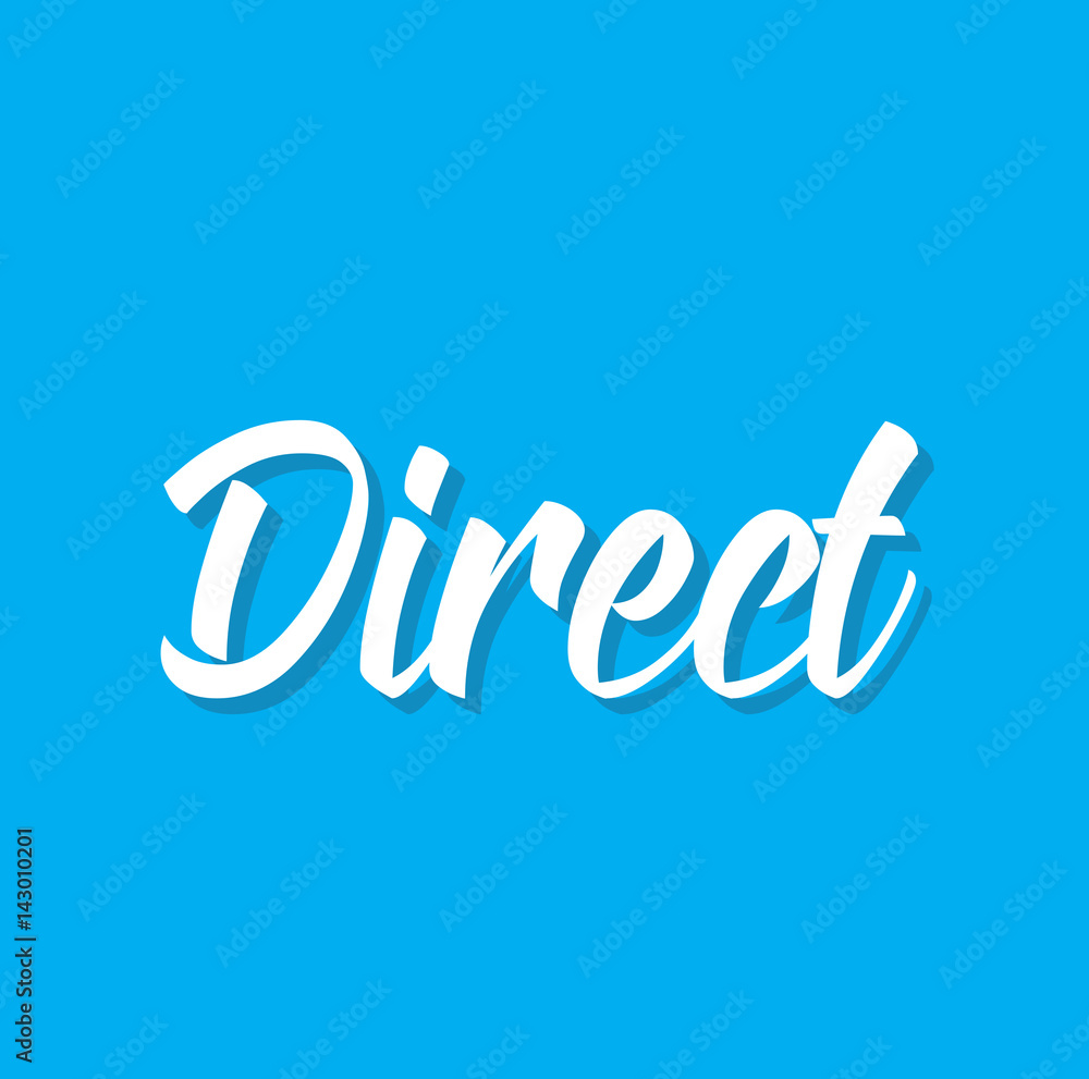 direct, text design. Vector calligraphy. Typography poster. Stock ...