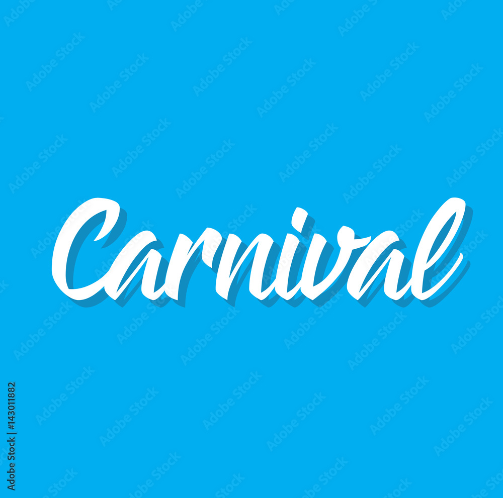 Plakat carnival, text design. Vector calligraphy. Typography poster.
