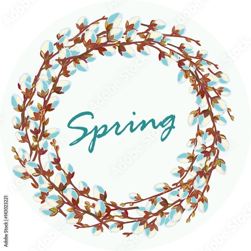 Wreath of flowering willow twigs. Vector illustration.