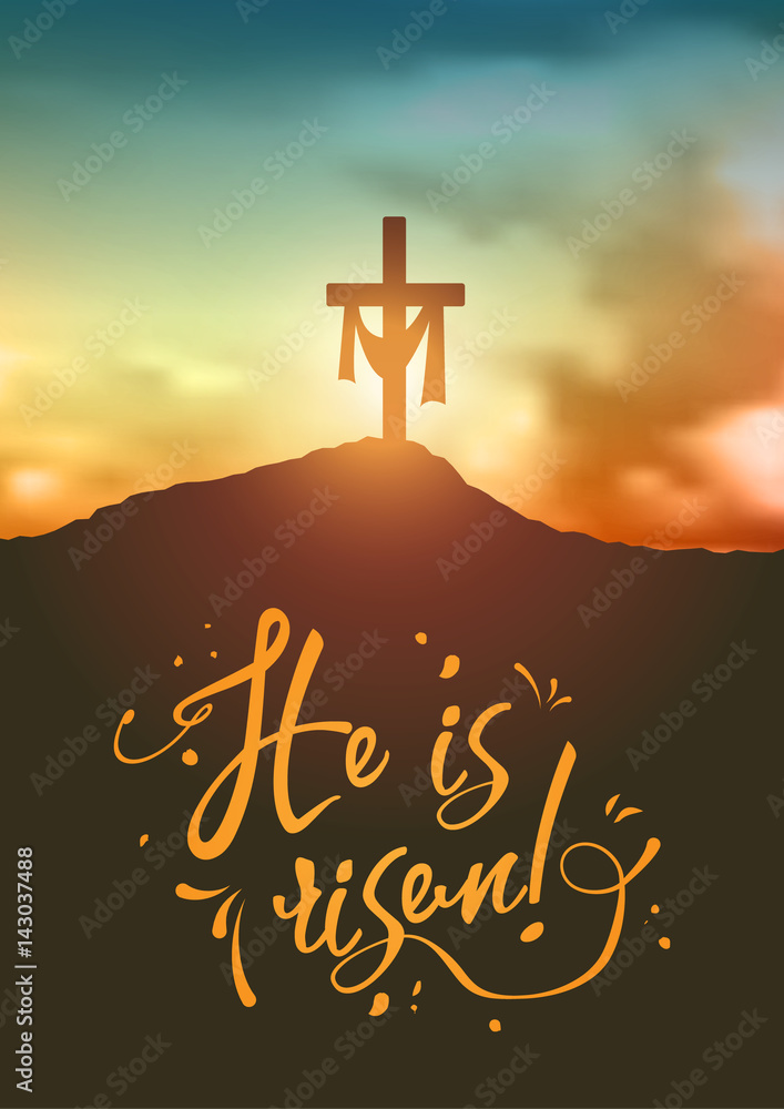 Naklejka premium Christian easter scene, Saviour's cross on dramatic sunrise scene, with text He is risen, illustration