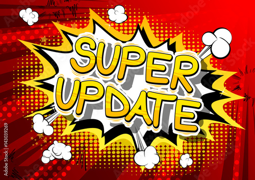 Super Update - Comic book style word on abstract background.