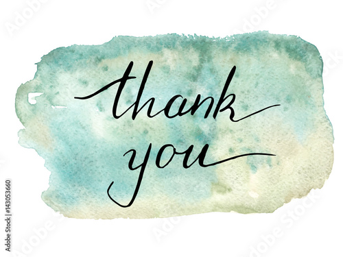 Hand lettering thank you on watercolor background. Vector illustration