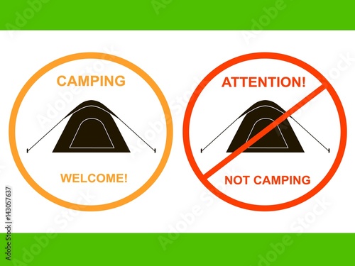 Round camping tent icon Camping Welcome, Attention Not camping stock vector illustration for label