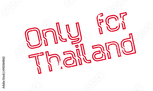 Only For Thailand rubber stamp. Grunge design with dust scratches. Effects can be easily removed for a clean, crisp look. Color is easily changed.