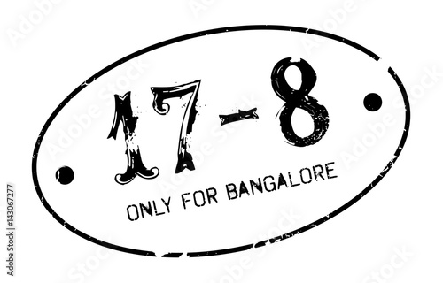 Only For Bangalore rubber stamp. Grunge design with dust scratches. Effects can be easily removed for a clean, crisp look. Color is easily changed.