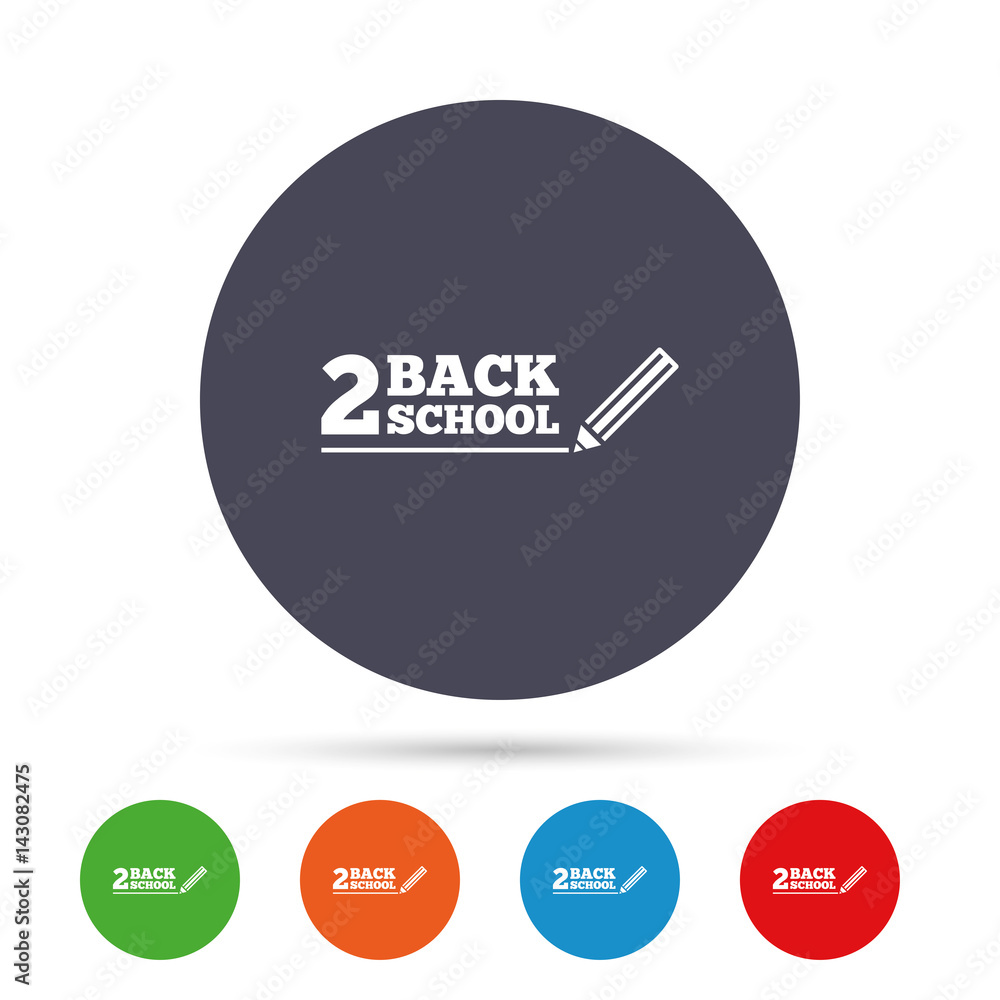Back to school sign icon. Back 2 school symbol. Back to school sign icon. Back 2 school symbol.