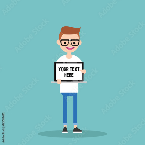 Your text here. Young character holding a laptop / flat editable vector illustration, clip art