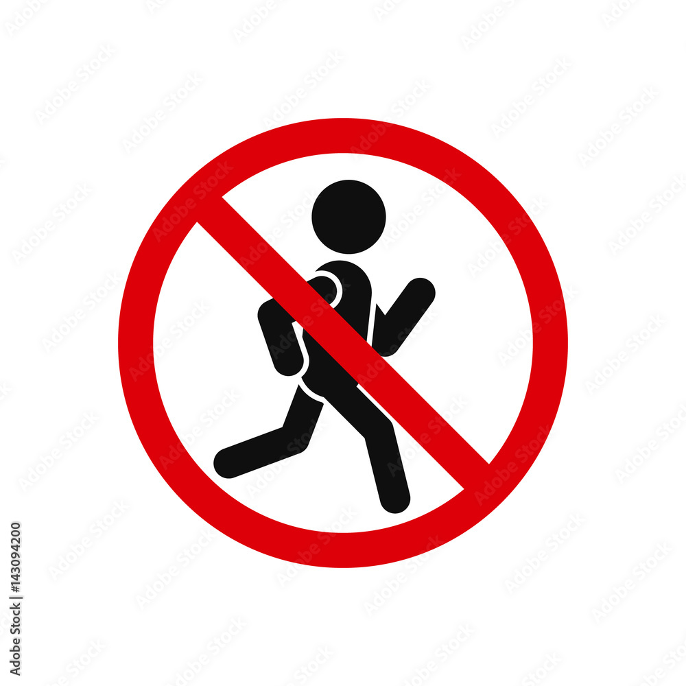 No run sign on white background, vector. No run sign on white background, vector.