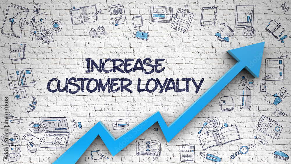 Increase Customer Loyalty - Modern Style Illustration with Hand Drawn Elements. Brick Wall with Increase Customer Loyalty Inscription and Blue Arrow. Improvement Concept. 3d.