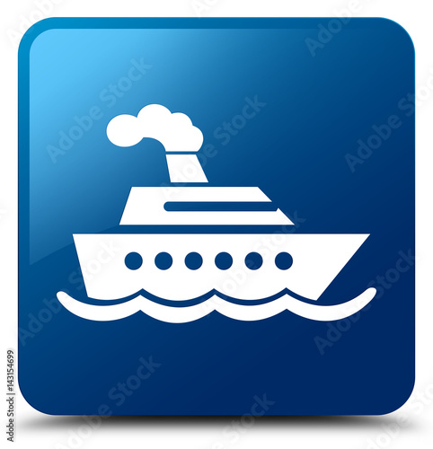 Cruise ship icon blue square button