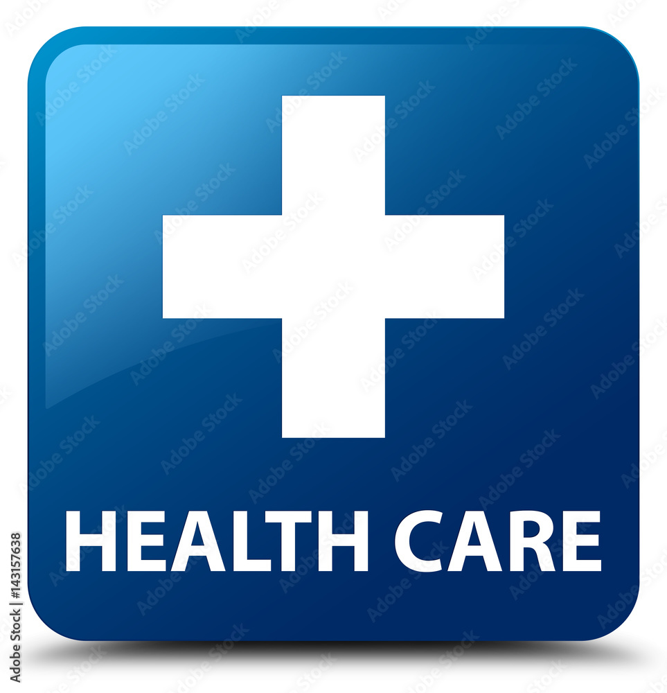 Fototapeta premium Health care (plus sign) blue square button