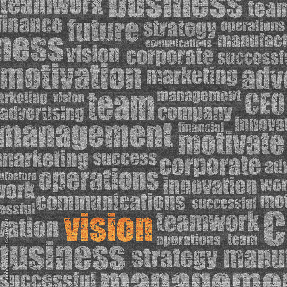 Grungy Business Words - Vision Grungy Business Words - Vision