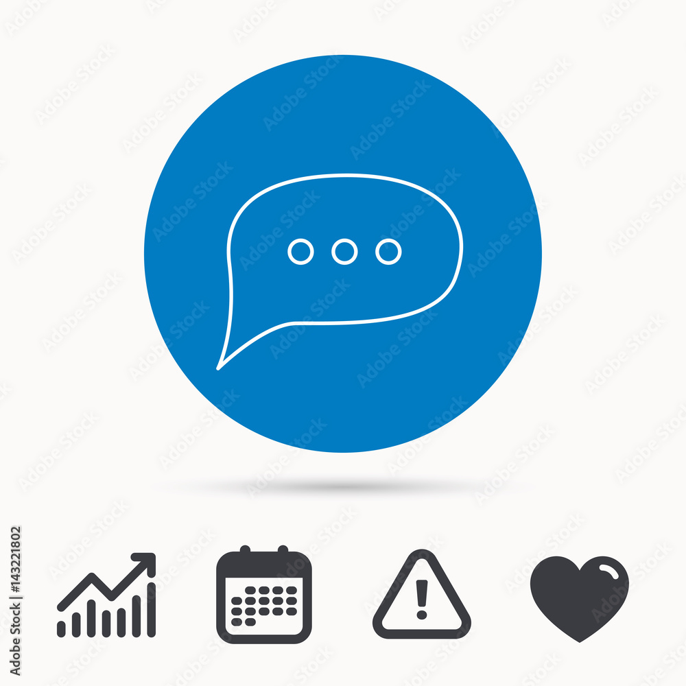 Chat icon. Comment message sign. Dialog speech bubble symbol. Calendar, attention sign and growth chart. Button with web icon. Vector Chat icon. Comment message sign. Dialog speech bubble symbol. Calendar, attention sign and growth chart. Button with web icon. Vector