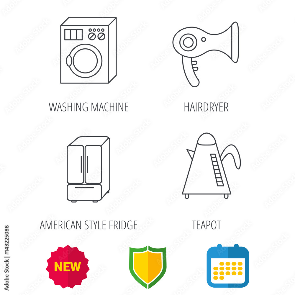Washing machine, teapot and hair-dryer icons. American style refrigerator linear sign. Shield protection, calendar and new tag web icons. Vector