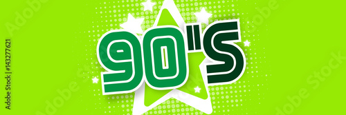 The nineties