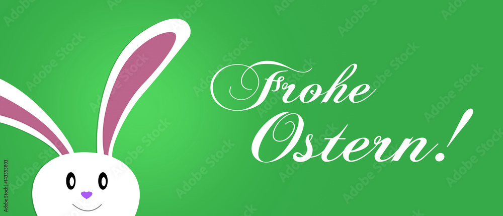 Frohe Ostern! Frohe Ostern!