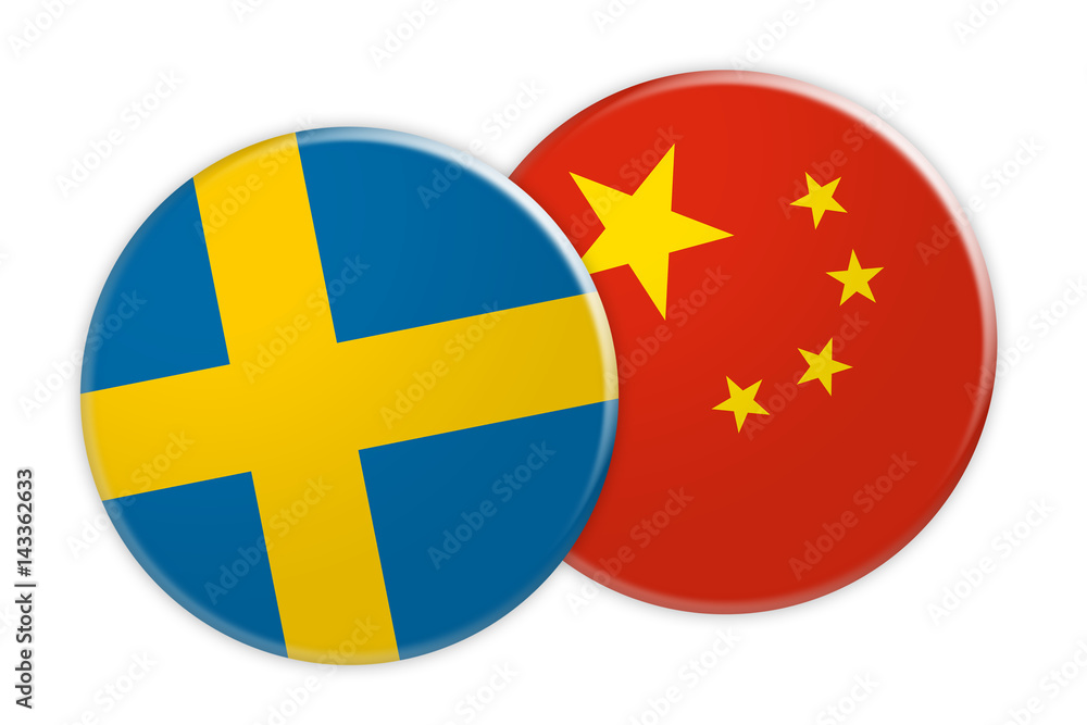 Obraz premium News Concept: Sweden Flag Button On China Flag Button, 3d illustration on white background
