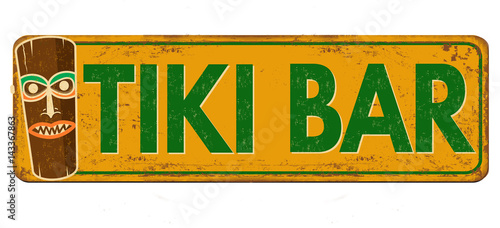 Tiki bar vintage rusty metal sign