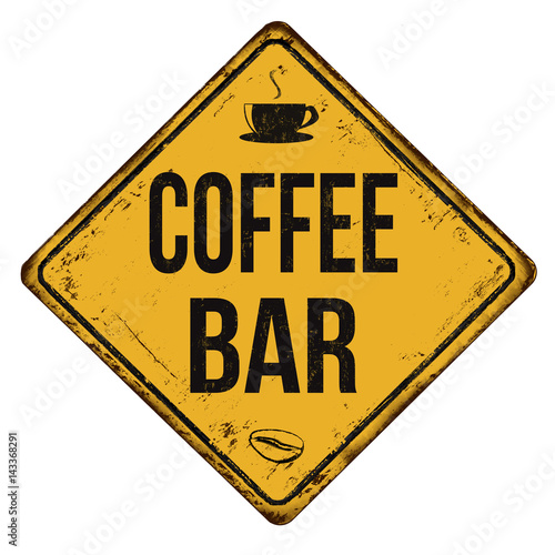 Coffee bar vintage rusty metal sign