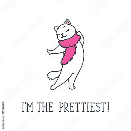 I'm the prettiest! Doodle illustration of cute white cat in a pink feather boa.