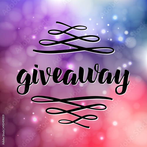 Giveaway lettering for promotion in social media with swashes on blurred background with lights. Free gift raffle, win a freebies. Vector advertising