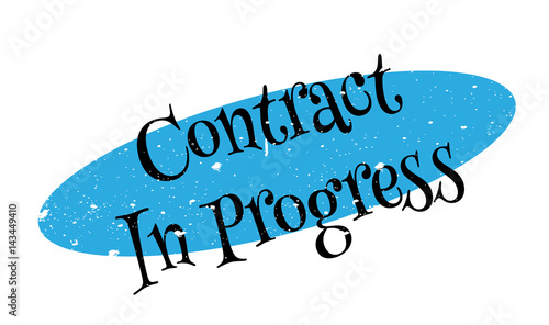 Contract In Progress rubber stamp. Grunge design with dust scratches. Effects can be easily removed for a clean, crisp look. Color is easily changed.