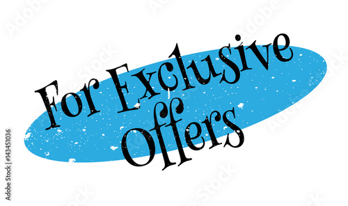 For Exclusive Offers rubber stamp. Grunge design with dust scratches. Effects can be easily removed for a clean, crisp look. Color is easily changed.