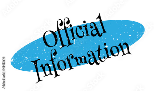 Official Information rubber stamp. Grunge design with dust scratches. Effects can be easily removed for a clean, crisp look. Color is easily changed.