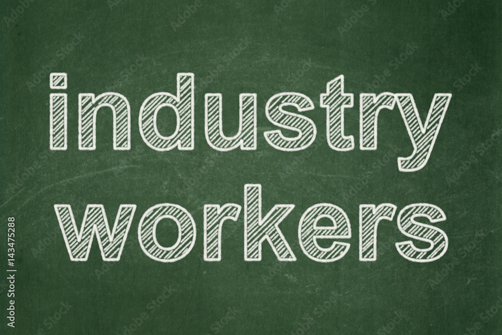 Fototapeta premium Manufacuring concept: Industry Workers on chalkboard background